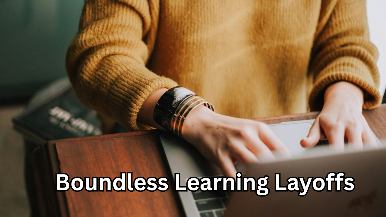 Boundless Learning Layoffs: What Happened and What It Means for the Future of EdTech