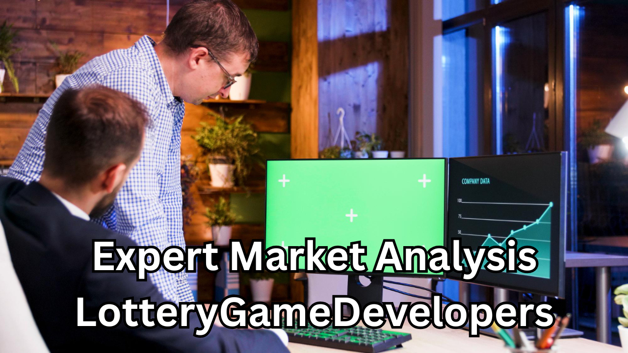Expert Market Analysis LotteryGameDevelopers: A Complete Guide for Strategic Growth
