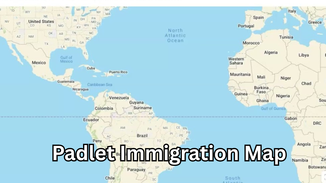 Padlet Immigration Map: A Powerful Tool for Visualizing Global Migration Stories