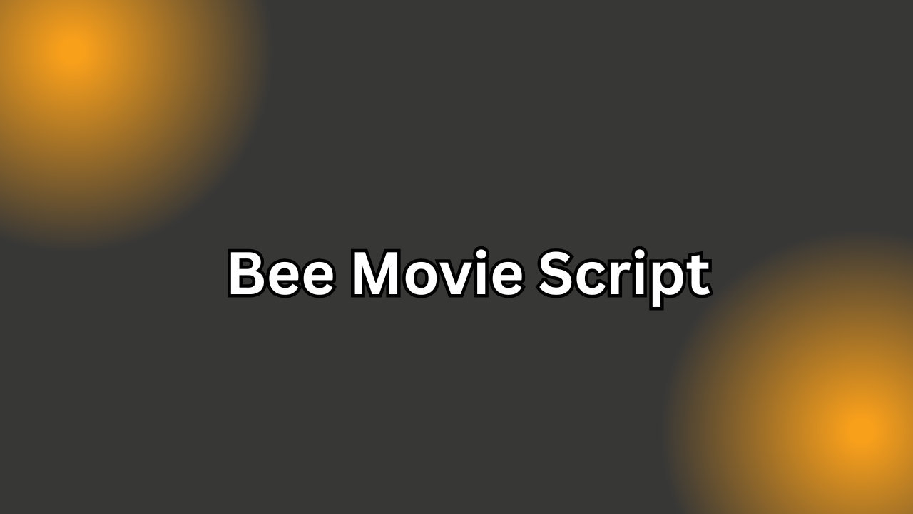 Bee Movie Script: A Powerful and Surprisingly Positive Storytelling Breakdown
