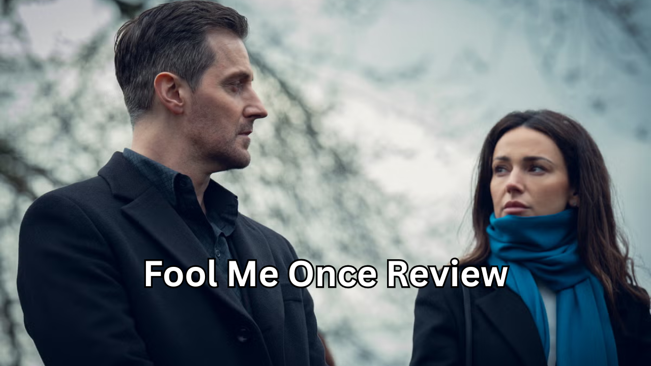 Fool Me Once Review – A Powerful and Gripping Yet Dark Thriller Experience