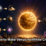 How to Make Venus in Infinite Craft Complete Step-by-Step Guide