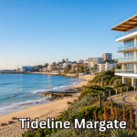 Tideline Margate: A Complete Guide to Coastal Living, Attractions, and Local Experiences